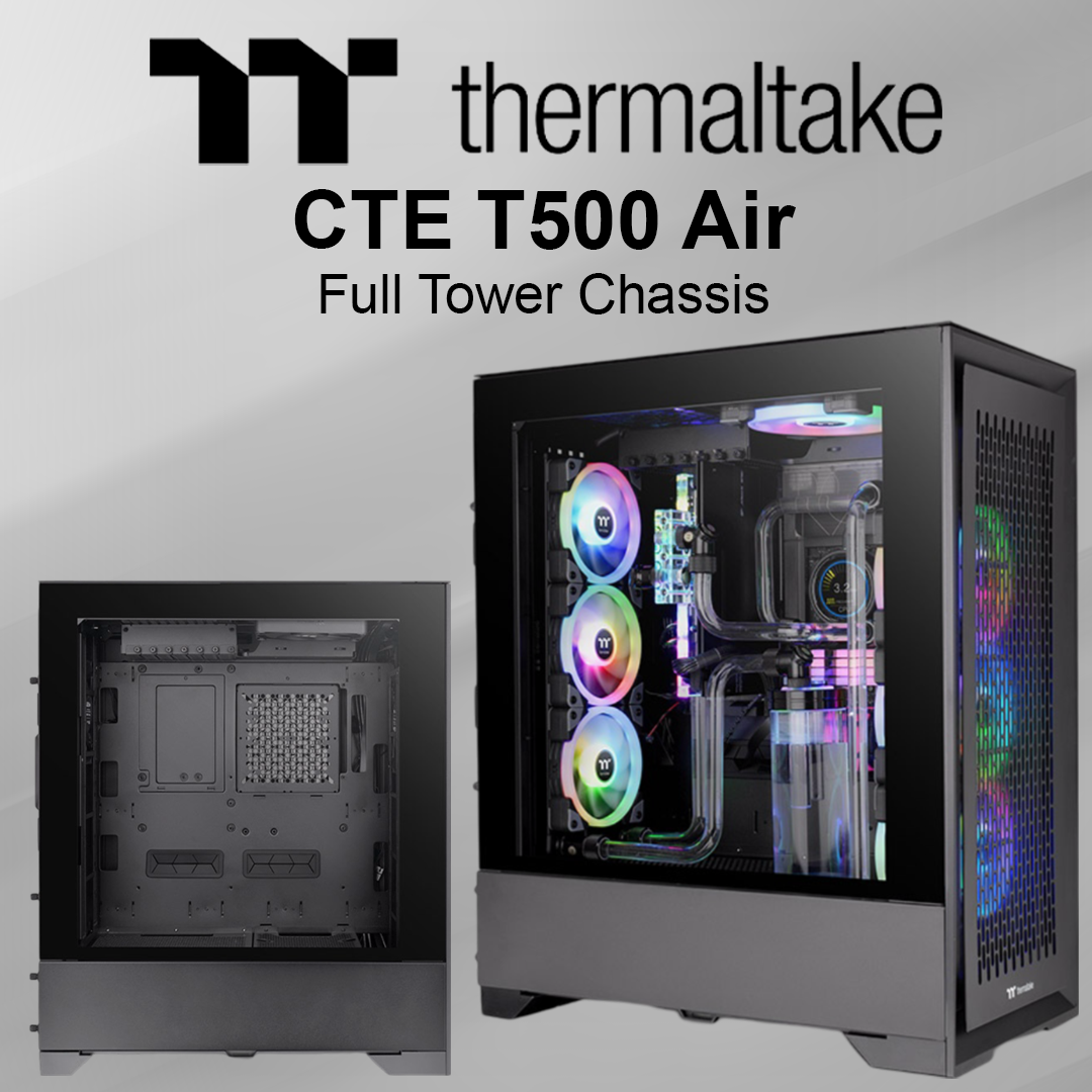 Thermaltake CTE T500 Air Full Tower Chassis - Black